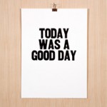 today_was_a_good_day