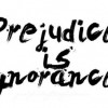 prejudice_is