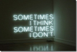 sometimes_i_think